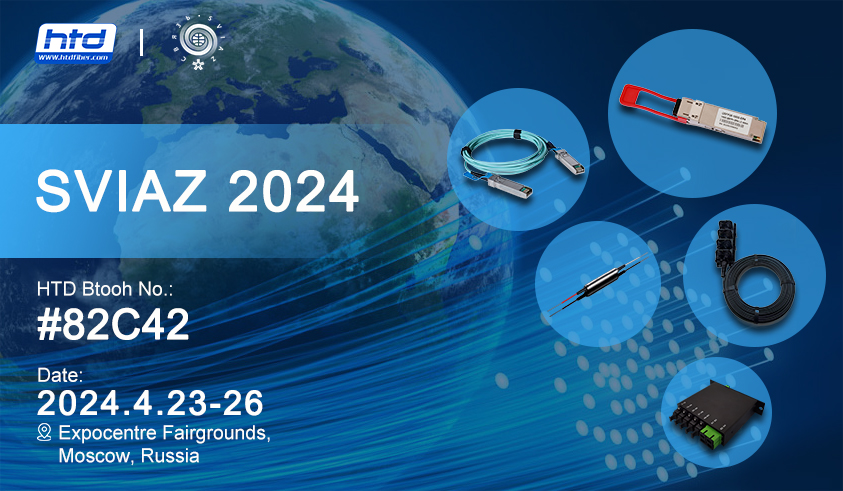 HTD will participate in SVIAZ-EXPOCOMM 2024 please pay atten